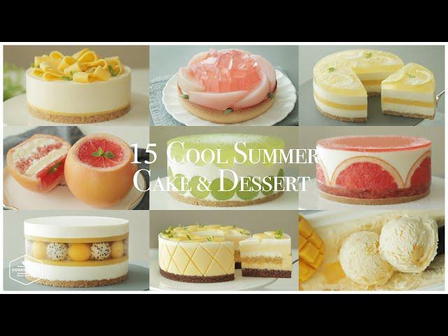 눈으로 먹는 시원함! 15가지 여름 케이크&디저트 모음.zip : Cool Summer 15 Cake&Dessert|베이킹 영상 모음 Baking Video|Cooking tree