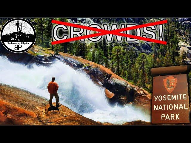 Yosemite With No Crowds! Hiking the Grand Canyon of the Tuolumne River