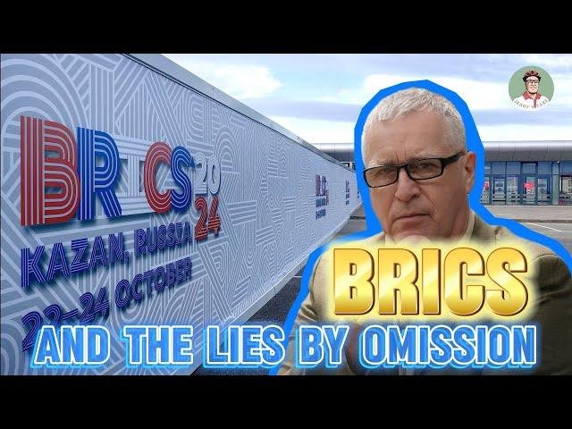 BRICS: The lies and Omissions