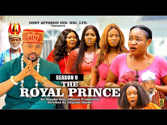 THE ROYAL PRINCE (SEASON 9){NEW TRENDING NIGERIAN MOVIE} - 2024 LATEST NIGERIAN NOLLYWOOD MOVIES