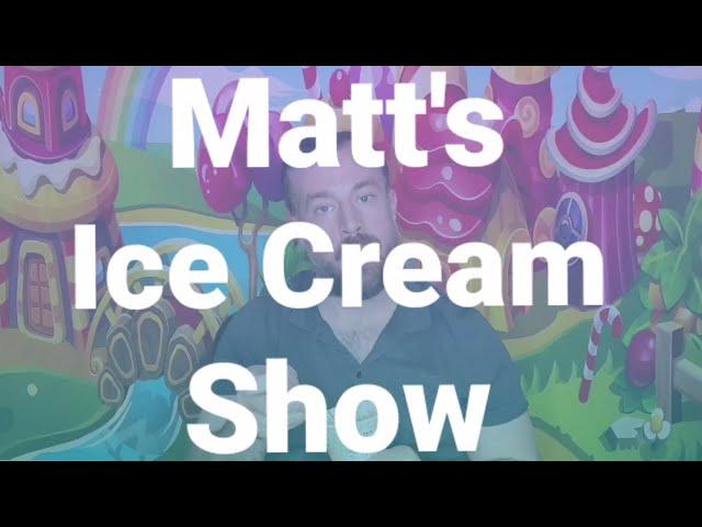 Matt's Ice Cream Show | The Show Starts September 7th, 2020! | 먹방 리뷰