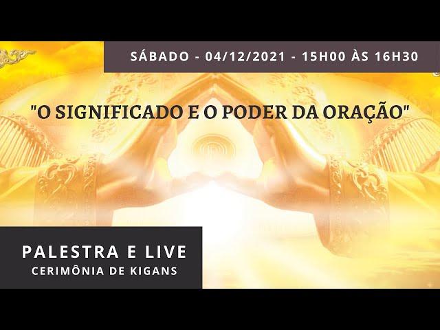 Palestra: "O significado e o poder da oração"