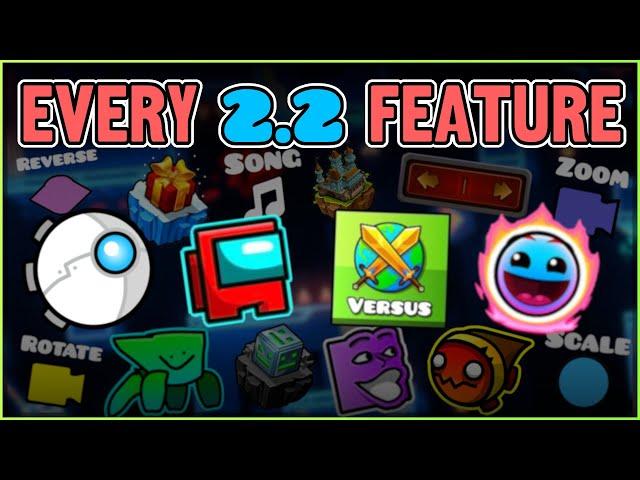 Every Geometry Dash 2.2 Feature So Far