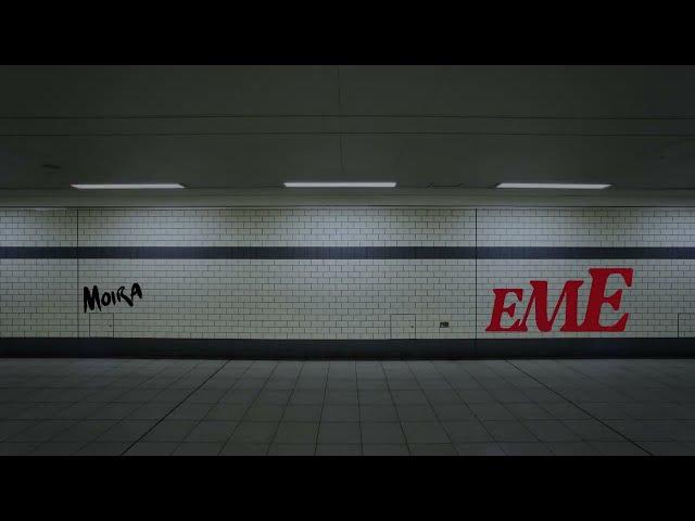 EME - Moira | Official Lyric Video