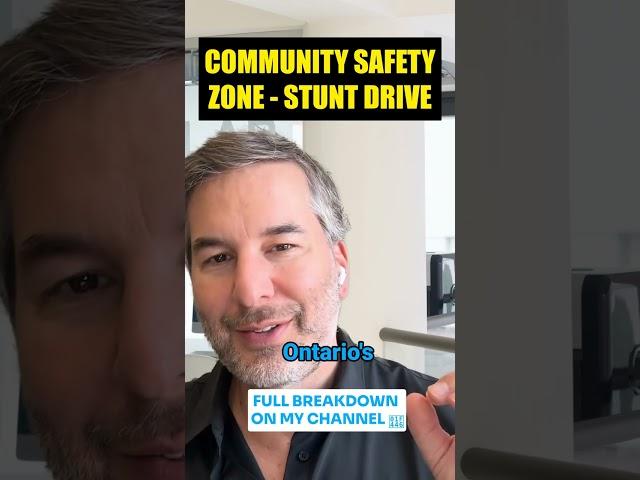 Stunt Driving in a Community Safety Zone in Ontario