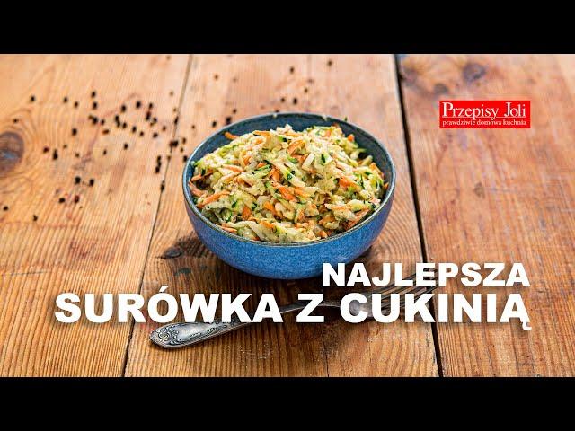 NAJLEPSZA SURÓWKA Z CUKINII - PRZEPIS, KTÓRY PODBIJE WASZE SERCA