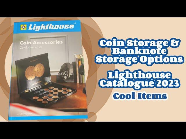 Coin Storage & Banknote Storage Options from Lighthouse Catalogue 2023 (Cool Items)