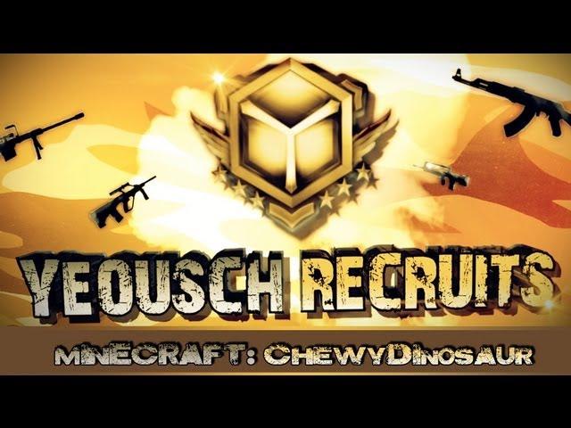 ChewyCraft #1 w/ ChewyDinosaur [Yeousch Recruits]