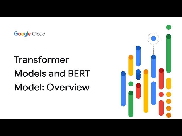 Transformer models and BERT model: Overview