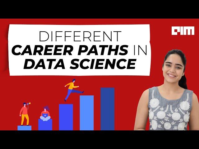 Ep.23.|  7 Different Career Paths In Data Science | Data Science As A Career