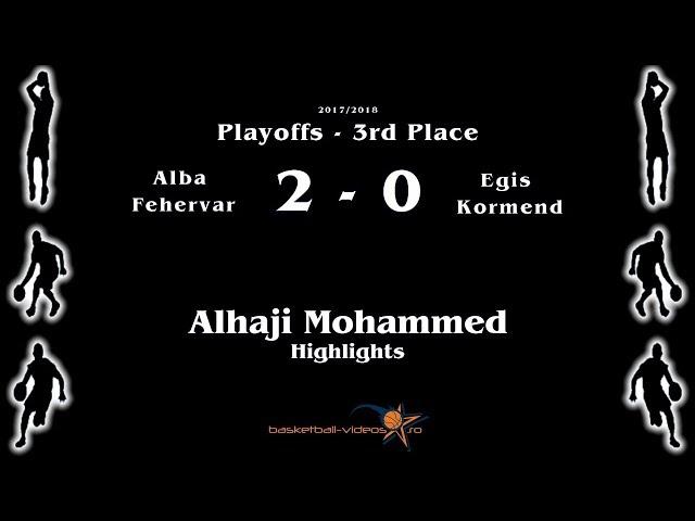 Alhaji Mohammed 2017/18 3rd Place Highlights