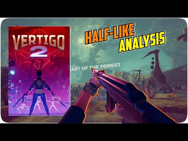 Analyzing Vertigo 2 - The Half-Life Game You've Never Played