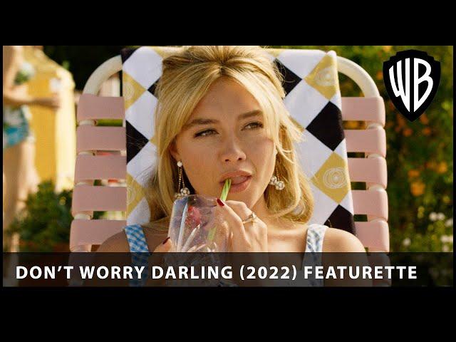 Behind the Scenes of Don't Worry Darling (2022) | Warner Bros. UK