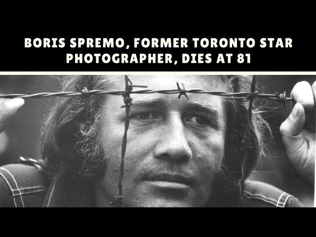 Boris Spremo, former Toronto Star photographer, dies at 81