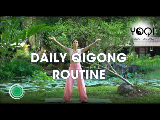 DAILY QIGONG ROUTINE