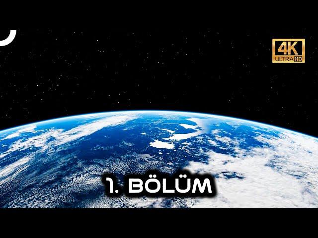 EVRENİN GİZEMLERİ 1. BÖLÜM | 4K UZAY BELGESELİ