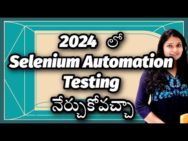 Selenium Automation Testing Tool 2024 లో growth ఎలా ఉండబోతోంది Chandana Pavan