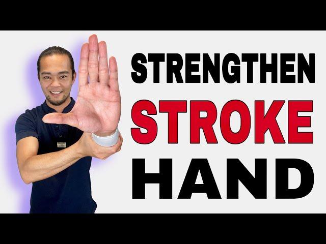 Improve Hand Strength After a Stroke