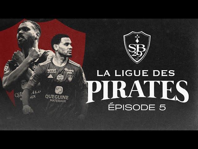 La Ligue des Pirates Ep 5/5 : « Faire honneur à nos valeurs »