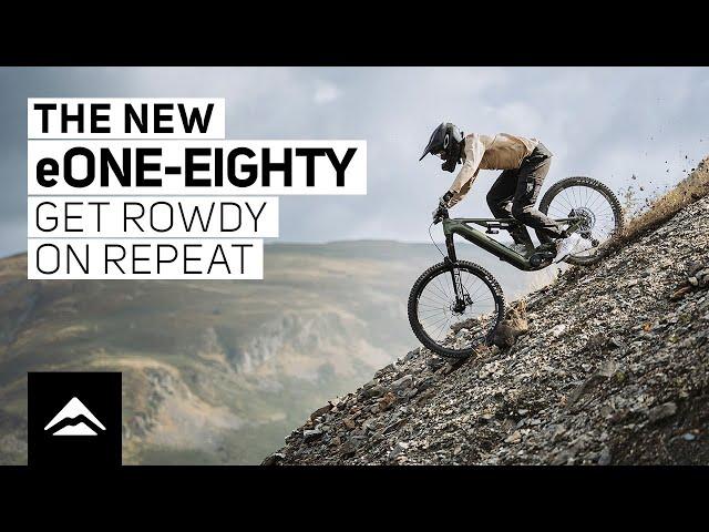 The new eONE-EIGHTY – Get rowdy on repeat