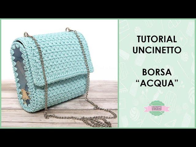 Tutorial borsa uncinetto "Acqua" | punto grana di riso | Uncinetto d'Argento