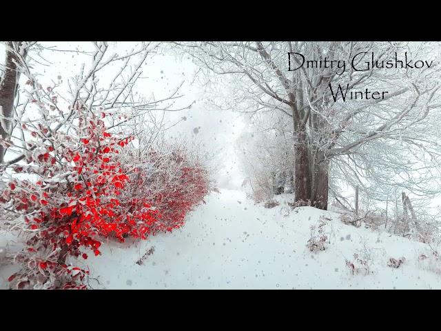 Dmitry Glushkov - Winter (Original mix)