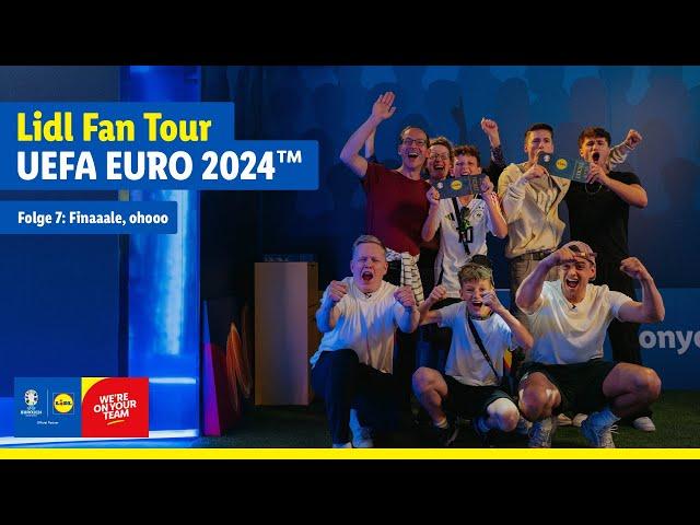 Lidl Fan Tour Folge 7 | Finale ohooo​