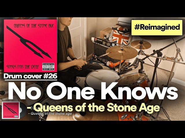 No One Knows | Queens of the Stone Age - #reimagined Drum cover - Episode 7!