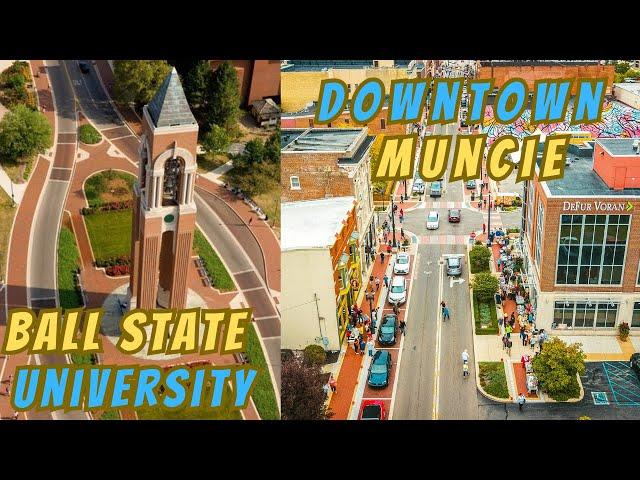 Exploring Muncie Indiana and Ball State University