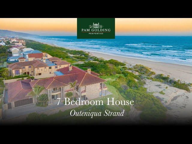 7 Bedroom House for sale in Outeniqua Strand | Pam Golding Properties