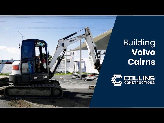 Construction Begins | Building Volvo Cairns