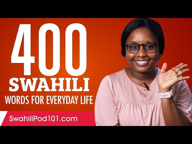 400 Swahili Words for Everyday Life - Basic Vocabulary #20