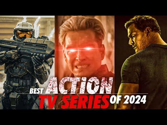 10 Explosive Action TV Series of 2024 So far