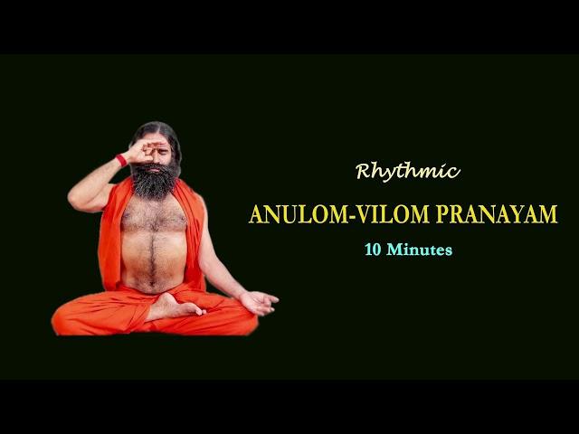 Rhythmic Anulom Vilom Pranayam 10 Ten  Minutes