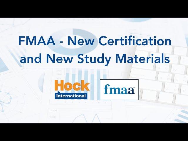 FMAA - New Certification and New Study Materials