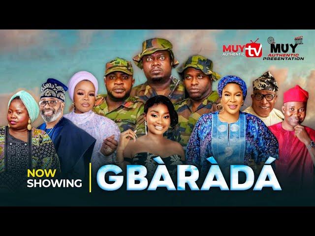 GBÀRÀDÁ Latest Yoruba Movie 2024. Muyiwa Ademola | Femi Adebayo | Odun Adekola | Faithia Balogun