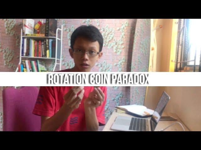 Rotation Coin Paradox SOLVED