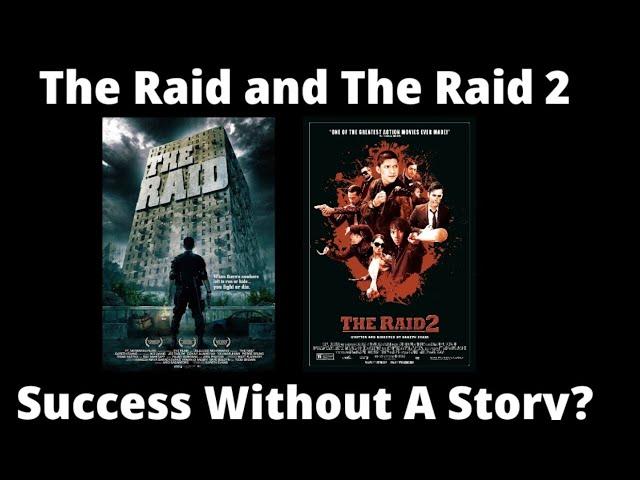 The Raid and The Raid 2: Success Without A Story?