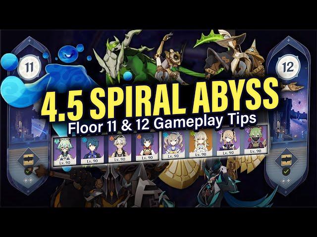 How to BEAT 4.5 SPIRAL ABYSS Floor 11 & 12: Guide & Tips w/ 4-Star Teams! | Genshin Impact 4.5