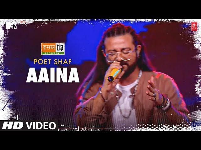 Aaina: Poet Shaf, Karan Kanchan | Mtv Hustle Season 3 REPRESENT | Hustle 3.0