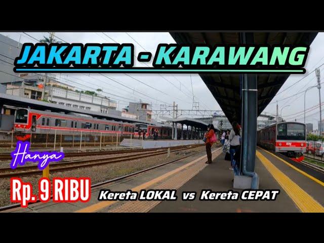 TRIP SUPER HEMAT‼️JAKARTA - KARAWANG • HANYA RP. 9 RIBU • NAIK KERETA LOKAL • WAJIB DI COBA