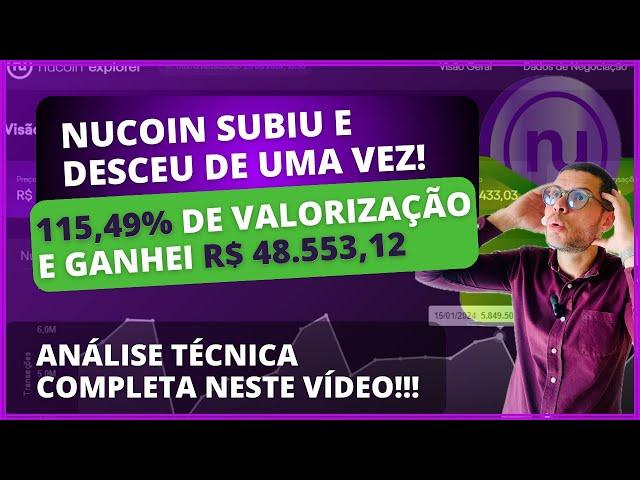 Nucoin Nubank Subindo - Queda pela Metade do Preço Hoje, Análise Técnica Block Explorer p/ Entender