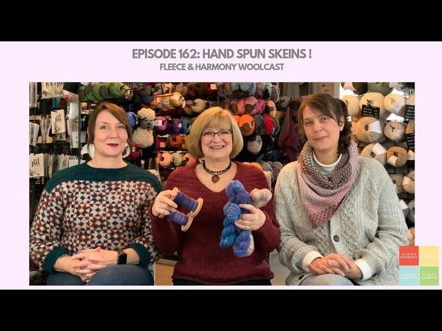 Edging the Blanket, New Sock Colours! - Ep 162 Fleece and Harmony Woolcast