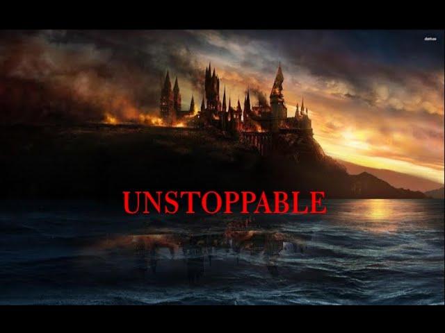 unstoppable - harry potter battle of hogwarts