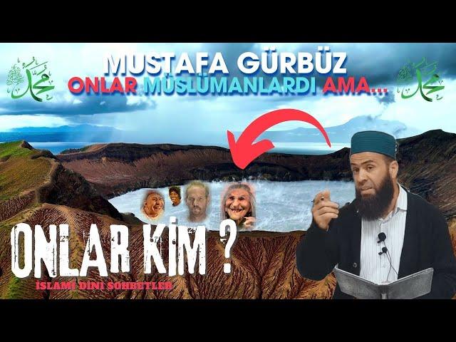 Onlar Müslamanlar dı Ama Mümin Değiller di ? MUSTAFA GÜRBÜZ HOCA ( İslami Podcast )