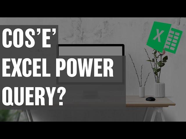 Power Query in Excel: introduzione #1 - Macraris|LapaConsult