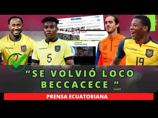 LOS 11 TITULARES DE BECCACECE VS URUGUAY // NOVEDADES DE ECUADOR