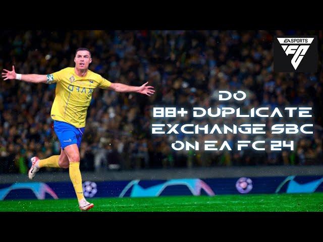 How to Do 88+ Duplicate Exchange SBC on EA FC 24 (2024) | EA FC Tutorial