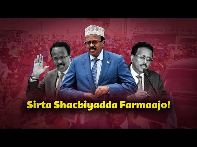 Farmaajo | Maxay tahay sirta ka dambaysa shacbiyada Farmaajo?