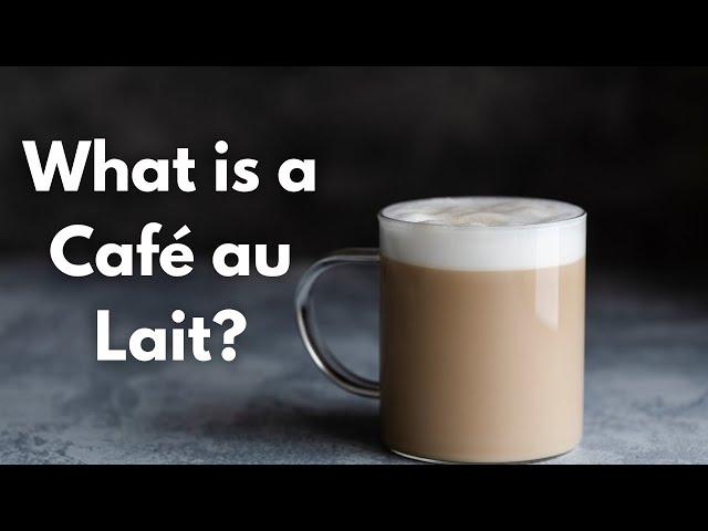 What is Café au Lait? | Coffee Buzz Club |